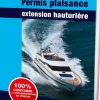 code permis plaisance extension hauturiere
