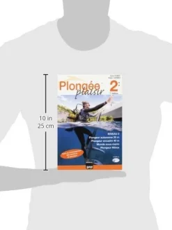LIVRE PLONGEE PLAISIR NIVEAU 2 ALAIN FORET ET PABLO TORRES EDITION GAP
