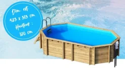 PISCINE BOIS TROPIC+ 540 5.23x3.13x1.20M - Octogonale allongée. Pin. Filtration incluse